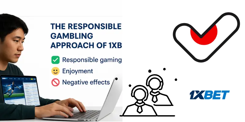 The Responsible Gambling Approach of 1xBet