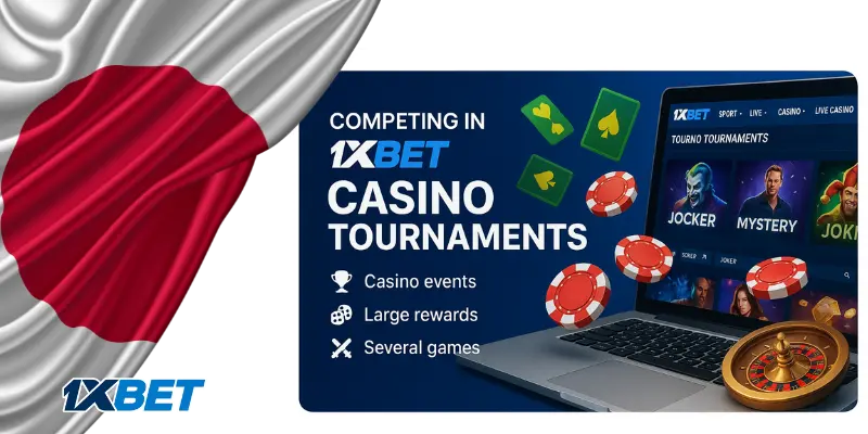Competing in 1xBet Casino Tournaments